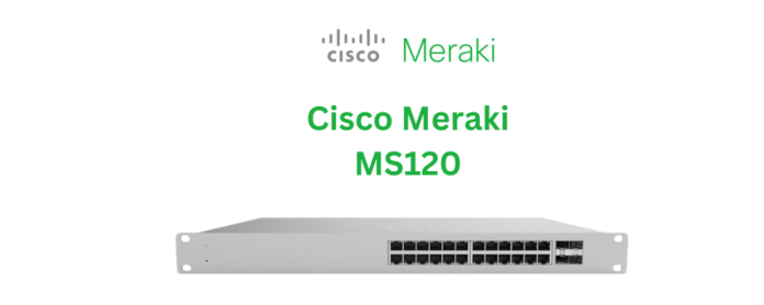 Cisco Meraki MS120-24P Ethernet Switch with Power over Ethernet