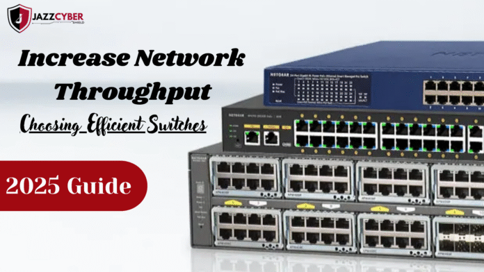 Efficient network switches improving data speed and throughput in modern enterprise infrastructure
