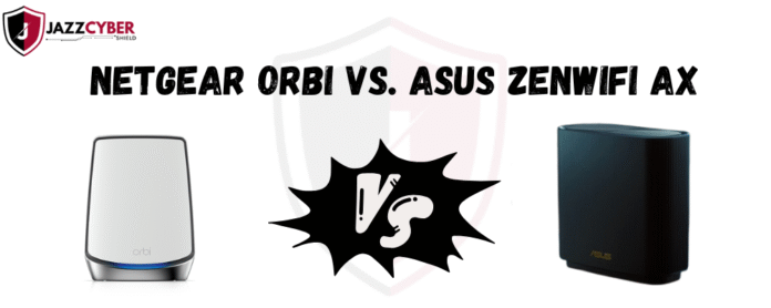 Netgear Orbi vs. ASUS ZenWiFi AX mesh routers side-by-side comparison for office Wi-Fi performance
