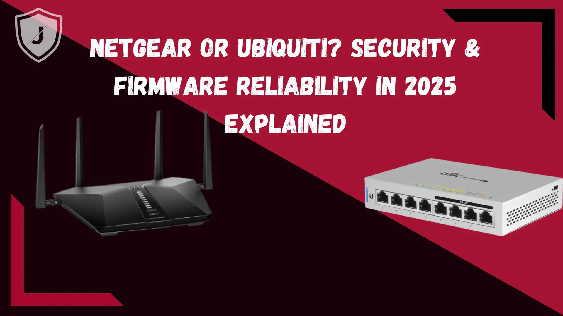 Netgear or Ubiquiti? Security & Firmware Reliability in 2025 – router comparison image