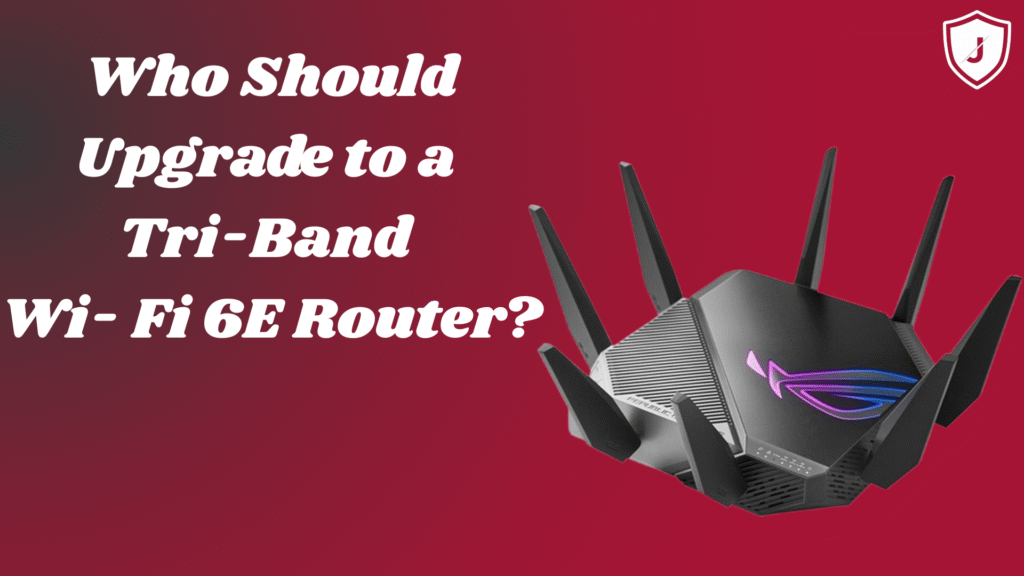 Gamers, streamers, and families using Tri-Band Wi-Fi 6E routers for fast and stable connections