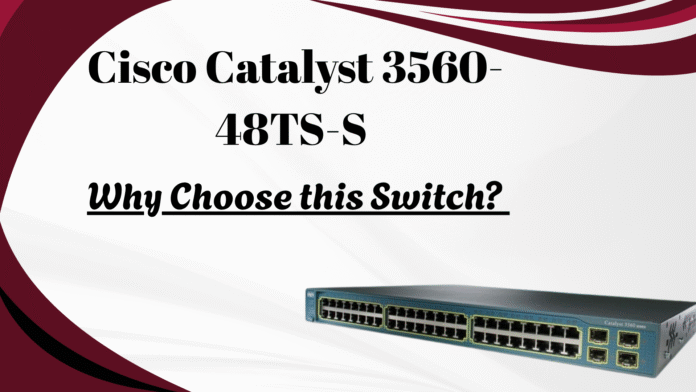 Cisco Catalyst 3560-48TS-S 48-Port switch providing reliable, secure, and high-performance business networking – Jazz Cyber Shield