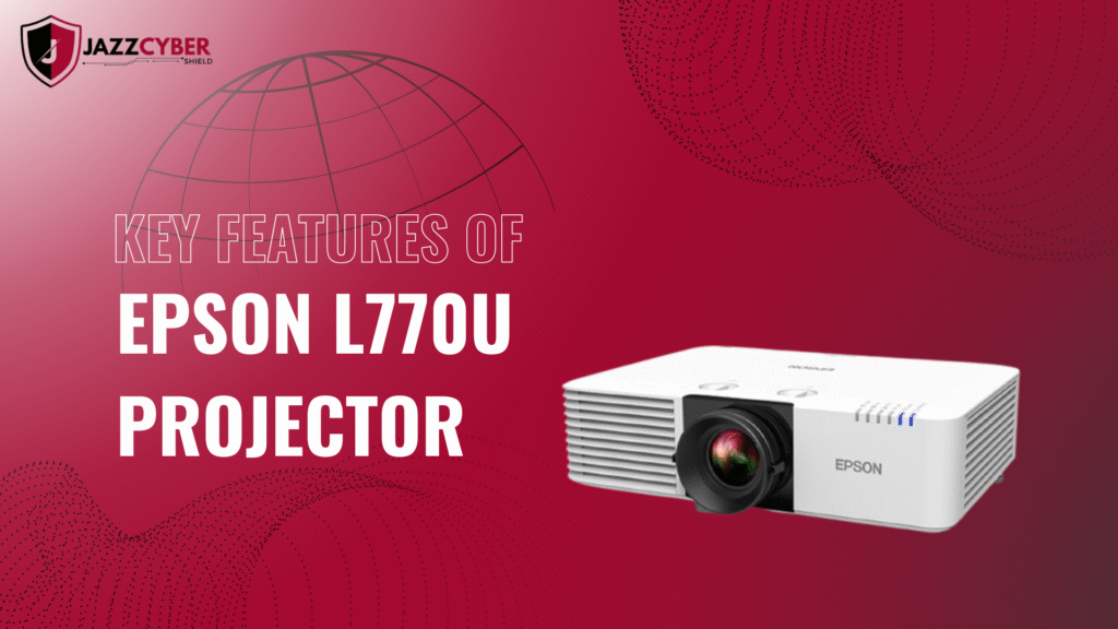 Key features of the Epson L770U WUXGA laser projector with 7,000 lumens brightness and flexible installation for large venues.