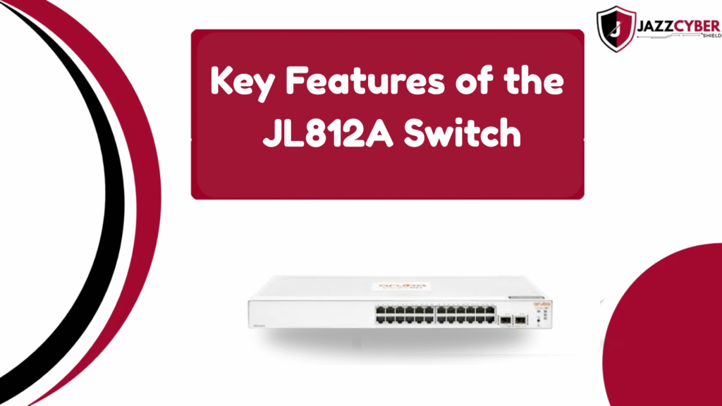 Key features of Aruba Instant On JL812A 24-Port Gigabit Smart-managed Layer 2 Ethernet Switch