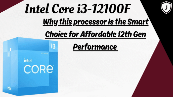 Intel Core i3-12100F 12th Gen desktop processor offering powerful and affordable performance for gaming and productivity.