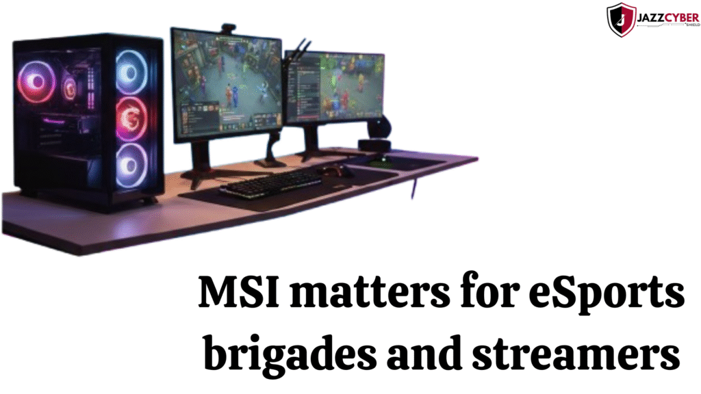 Professional eSports players and streamers using MSI gaming PCs powered by RTX 50-series GPUs for smooth, high-FPS performance – Jazz Cyber Shield.