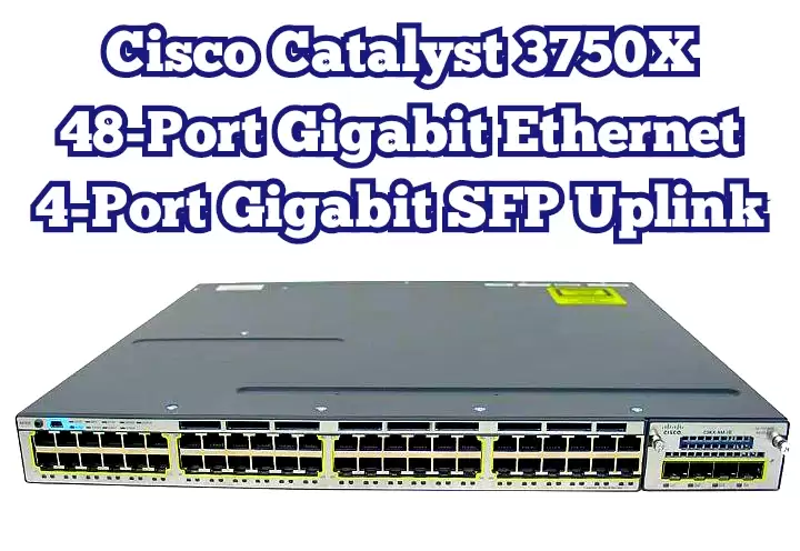 Cisco Catalyst 3750X switch performance with StackWise technology for enterprise networks