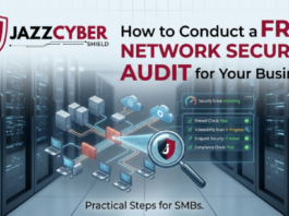 Free network security audit step-by-step guide for small businesses in 2026 — Jazz Cyber Shield
